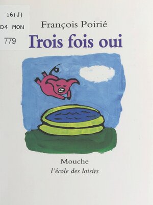cover image of Trois fois oui
